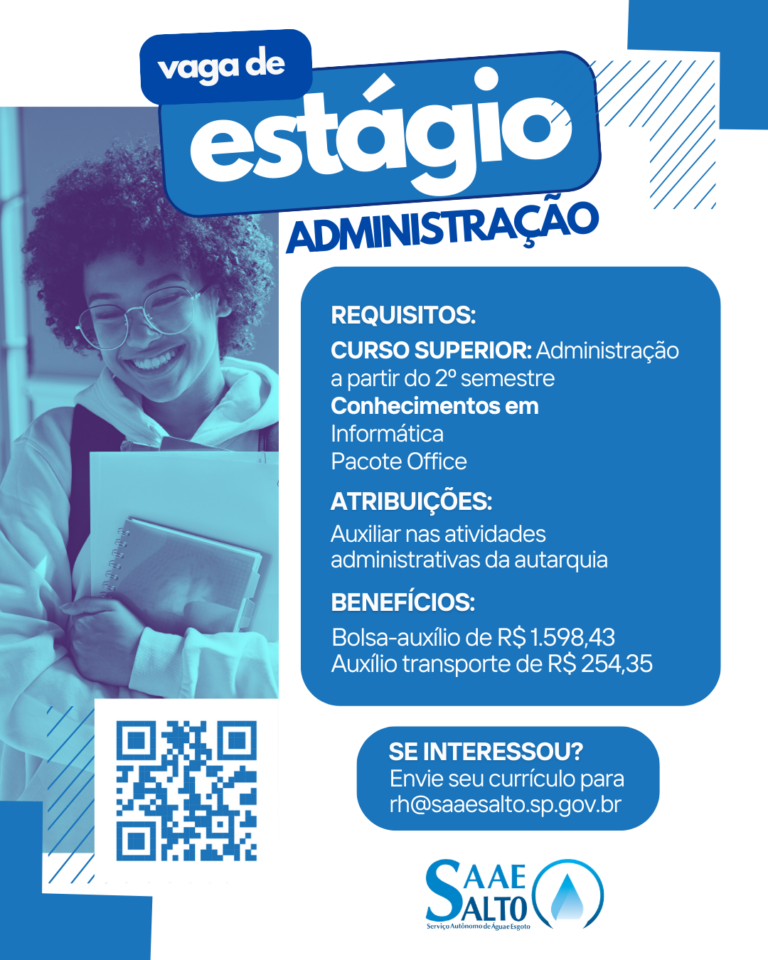 Leia mais sobre o artigo OPORTUNIDADE: SAAE está com duas vagas de estágio abertas em Administração